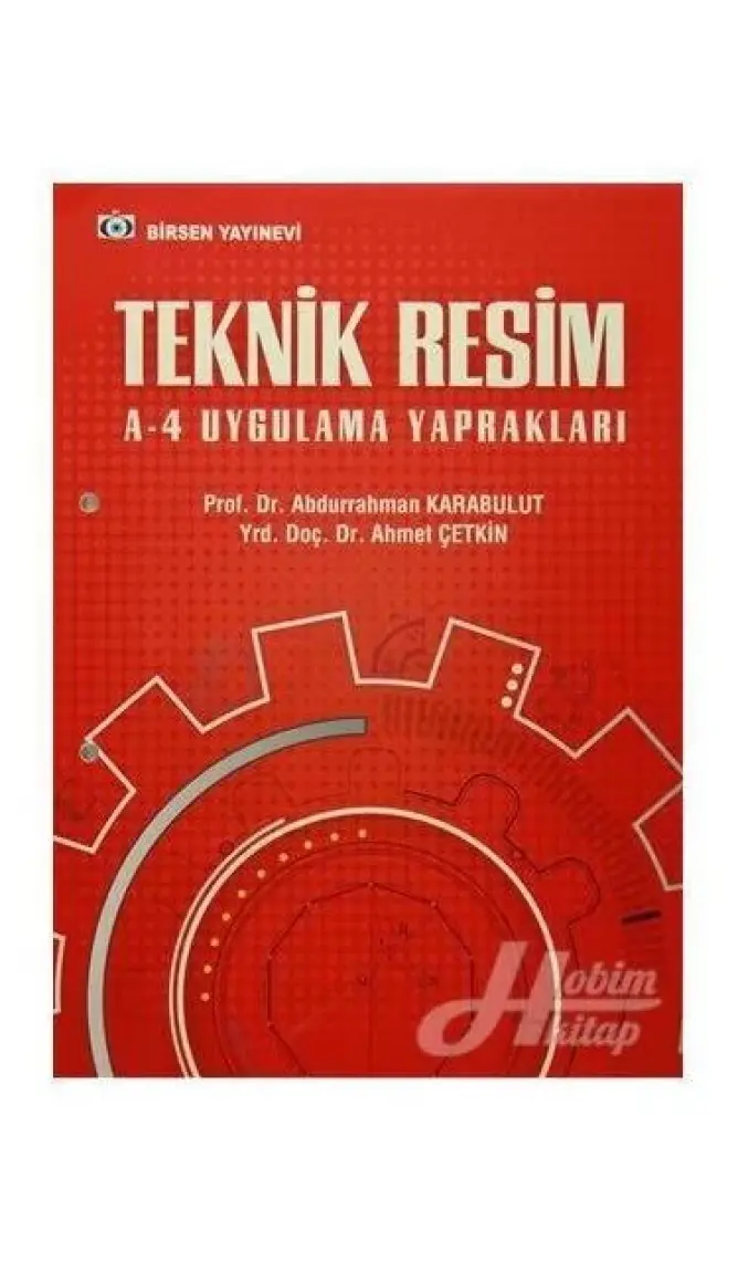 Birsen Yayınevi Teknik Resim A 4 Uygulama Yaprakları - Abdurrahman Karabulut