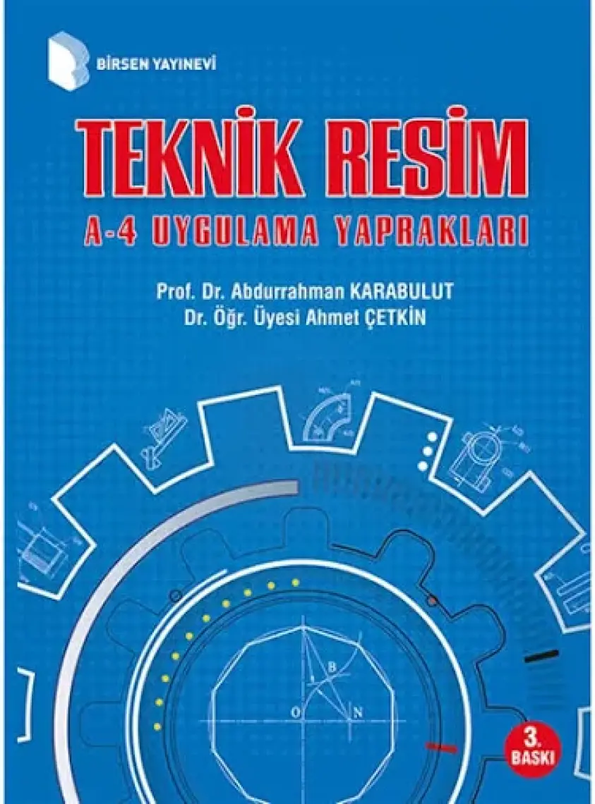 Birsen Yayınevi Teknik Resim A 4 Uygulama Yaprakları - Abdurrahman Karabulut