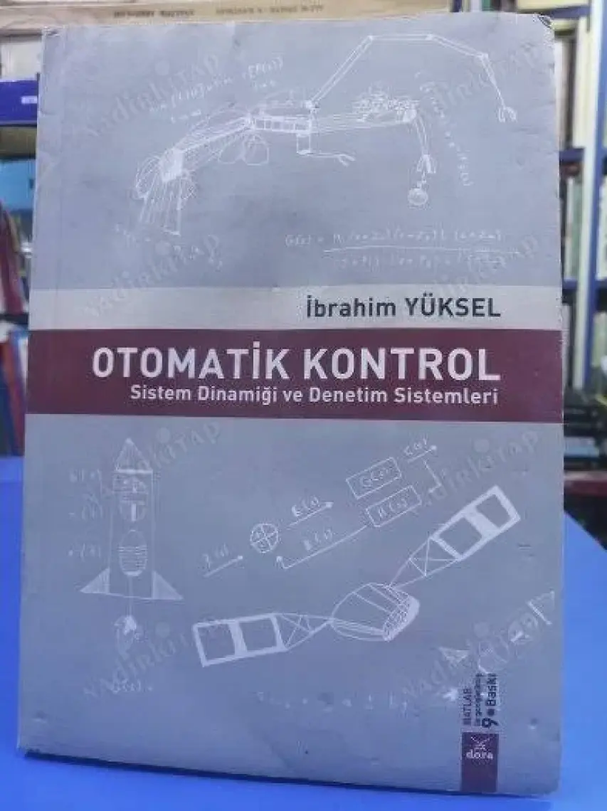 Otomatik Kontrol Sistem Dinamiği ve Denetim Sistemleri - Ibrahim Yüksel