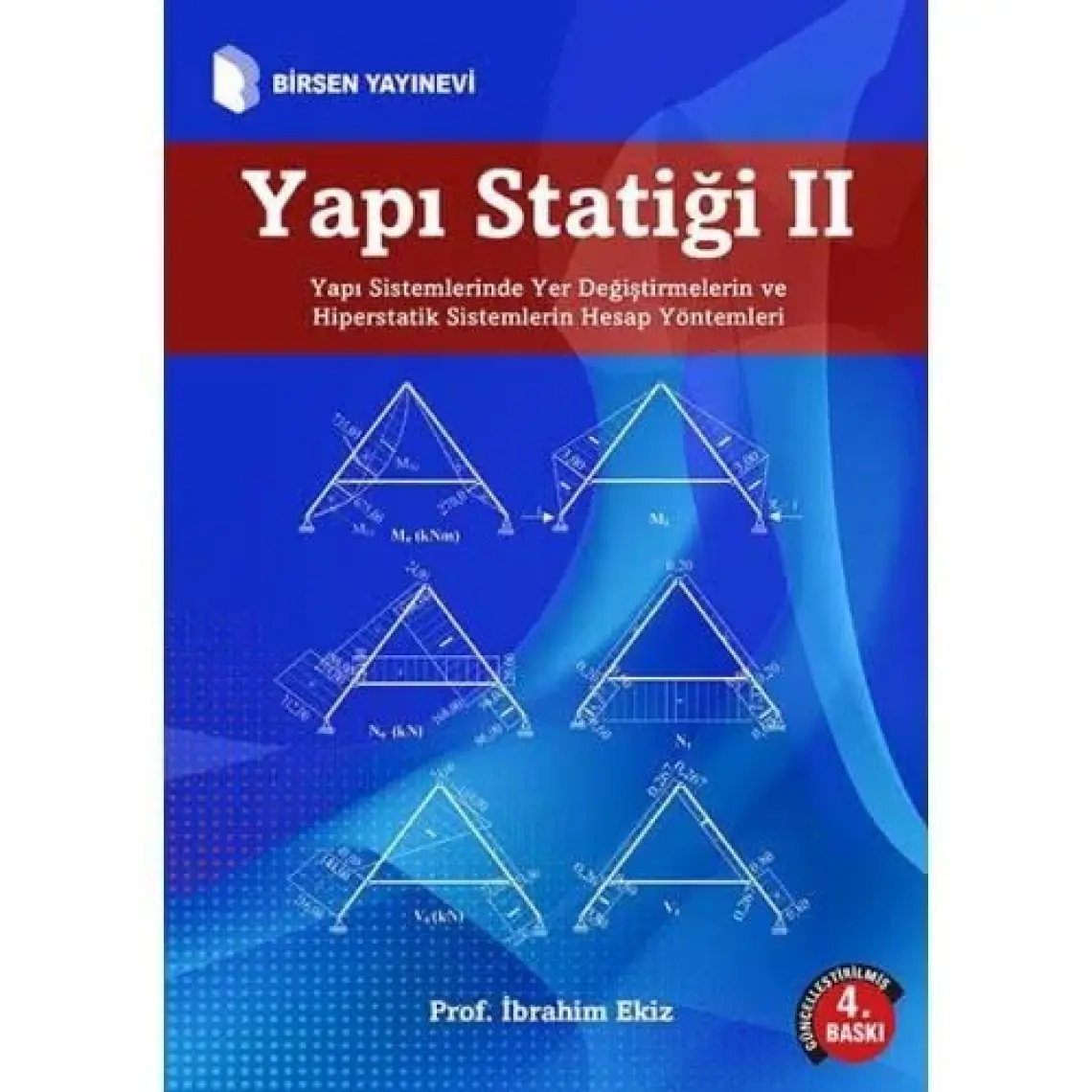 Yapı Statiği 2 - İbrahim Ekiz