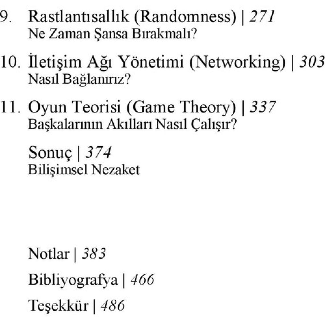 Hayatımızdaki Algoritmalar: Günlük Kararların Bilgisayar Bilimi - Brian Christian ve Tom Griffiths