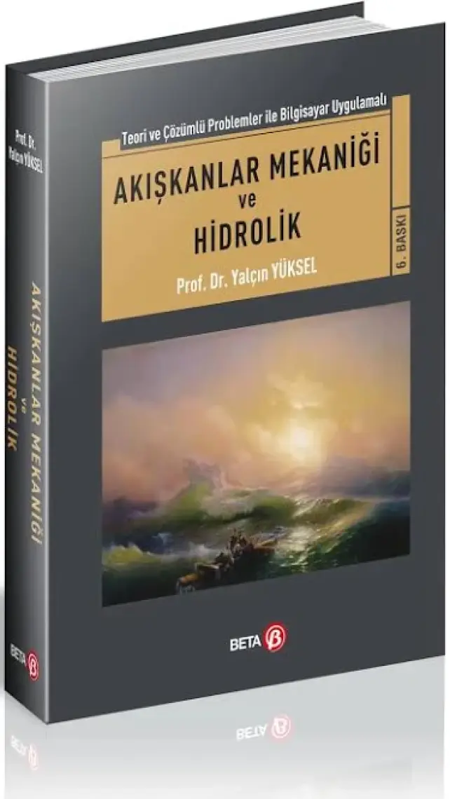 Akışkanlar Mekaniği Ve Hidrolik - Yalçın Yüksel