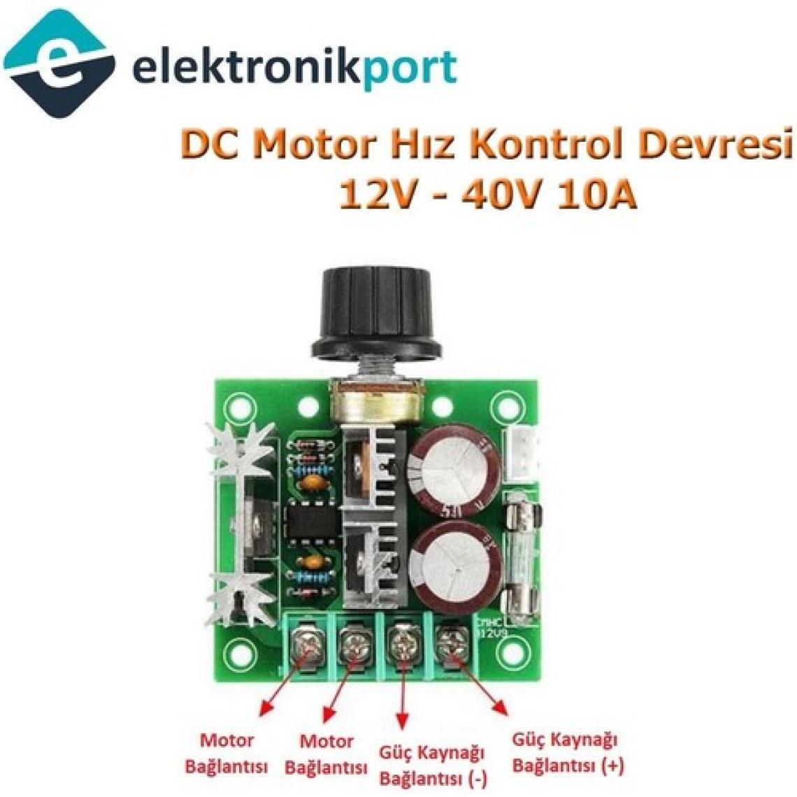 Elektronikport Dc Motor Hız Kontrol Devresi Dimmer 12V-40V 10A 400W Pwm Mosfet