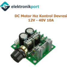 Elektronikport Dc Motor Hız Kontrol Devresi Dimmer 12V-40V 10A 400W Pwm Mosfet