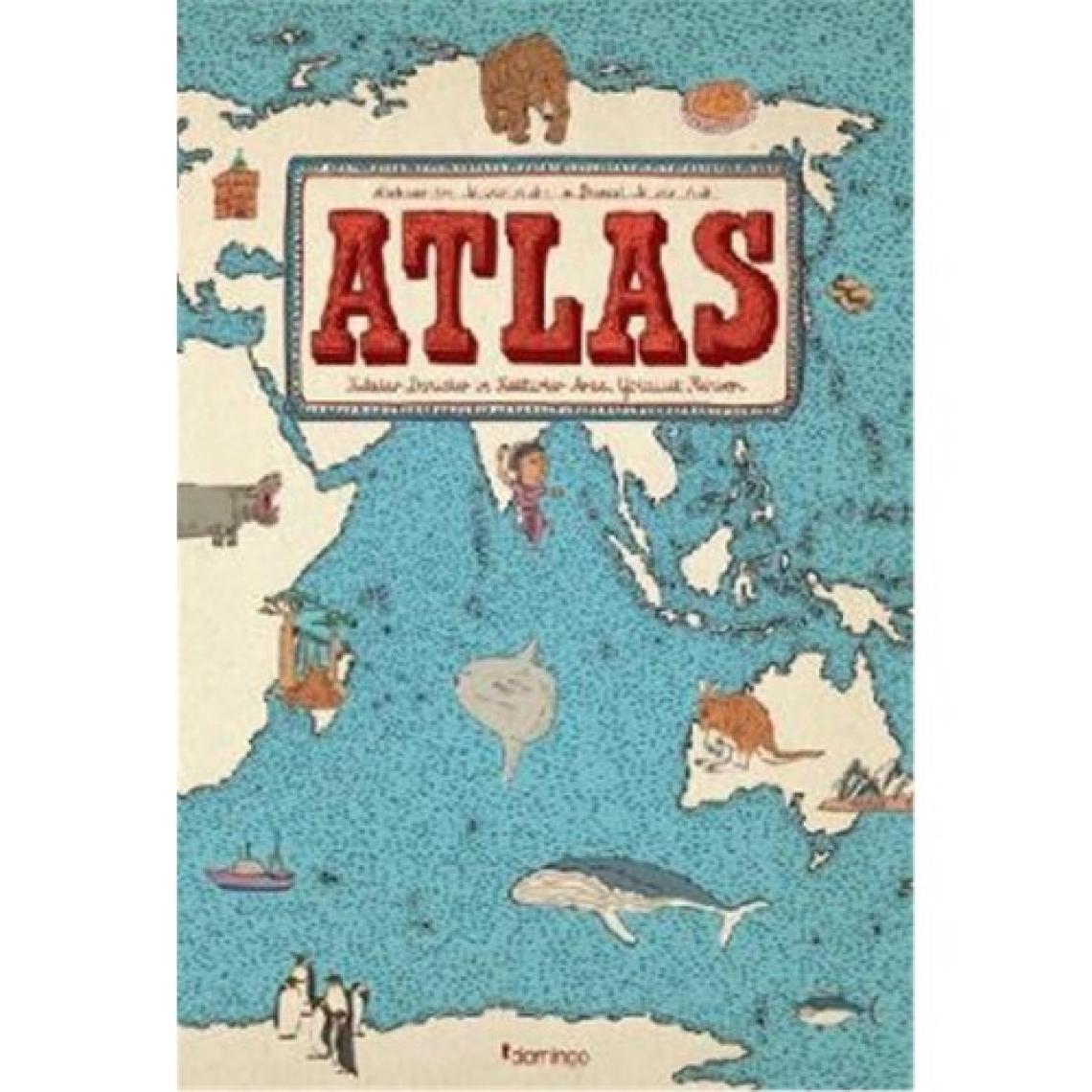 Atlas: Kıtalar-Denizler-Kültürler Arası Yolculuk Rehberi