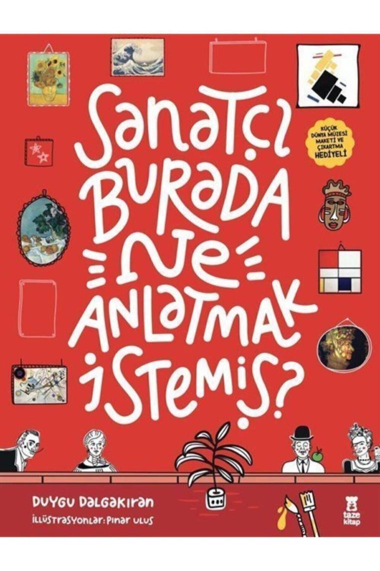 Sanatçı Burada Ne Anlatmak Istemiş?