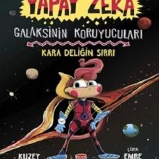Yapay Zeka - Galaksinin Koruyucuları