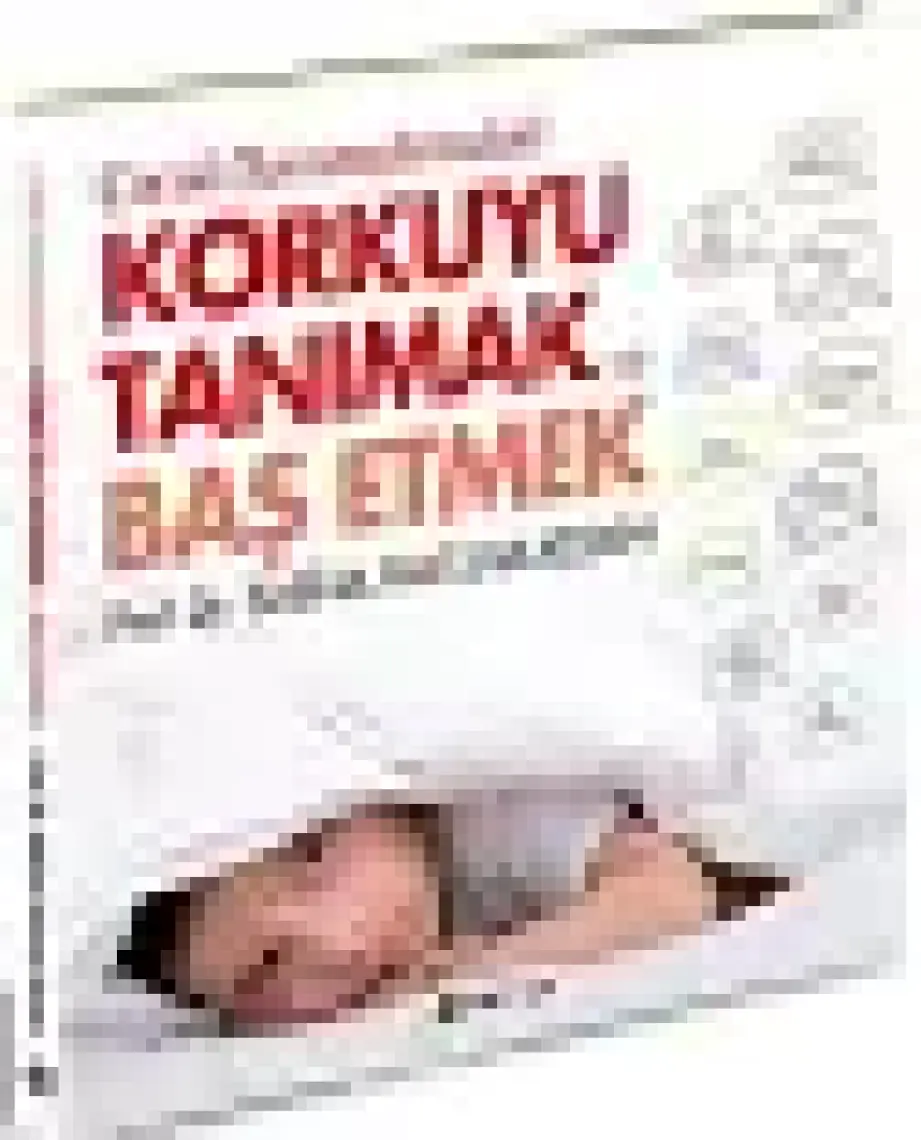 Çocuk Davranışlarındaki Korkuyu Tanımak ve Başetmek
