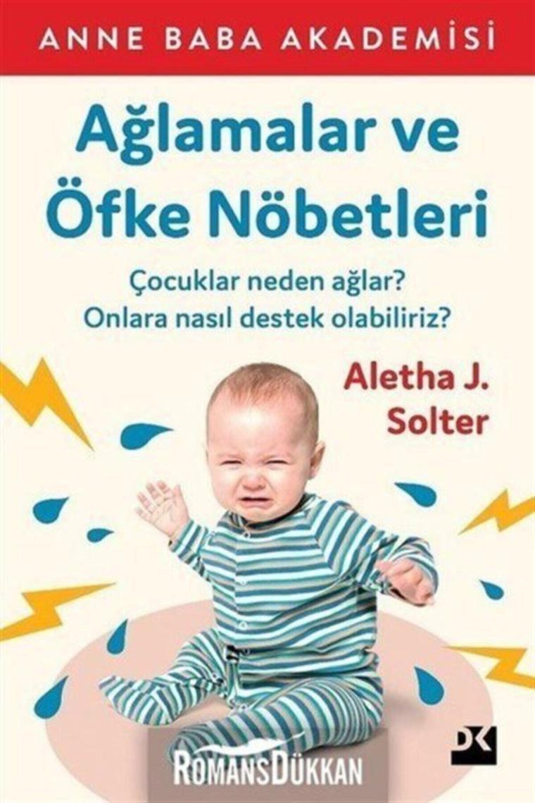 Ağlamalar ve Öfke Nöbetleri