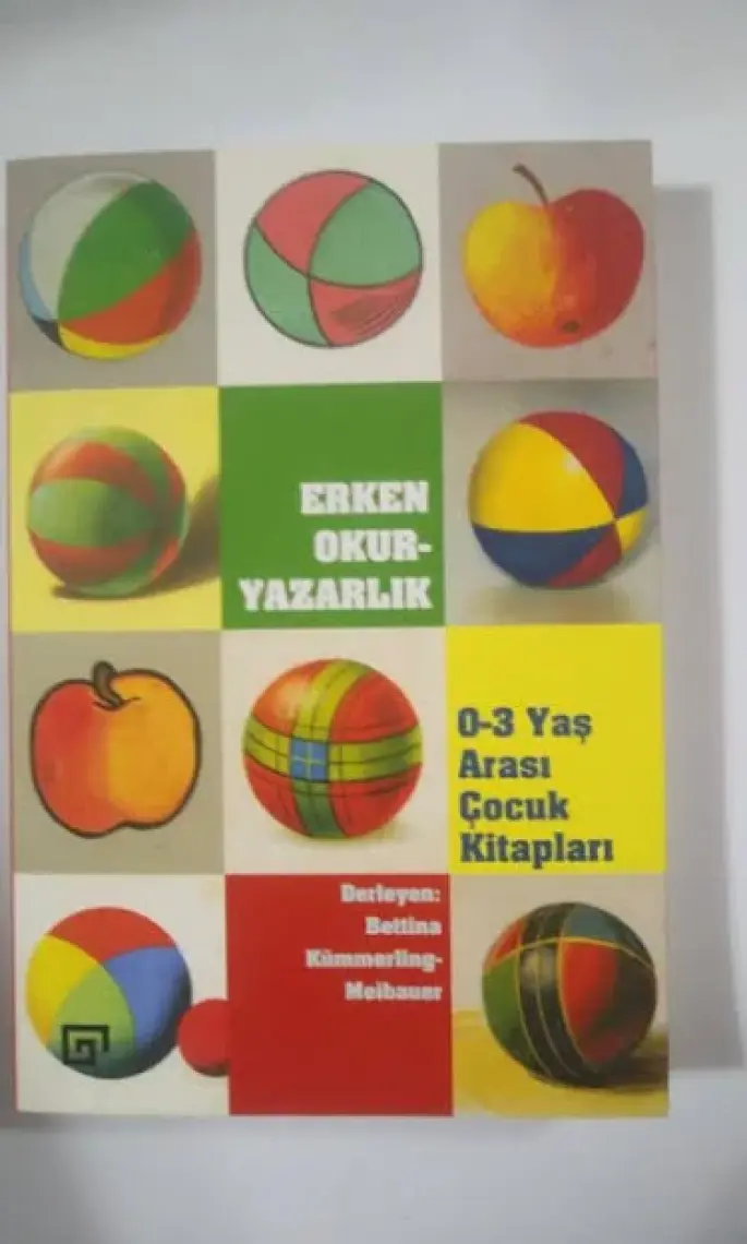 Erken Okuryazarlık (0-3 Yaş Arası Çocuk Kitapları) - Bettina Kümmerling-Meibauer