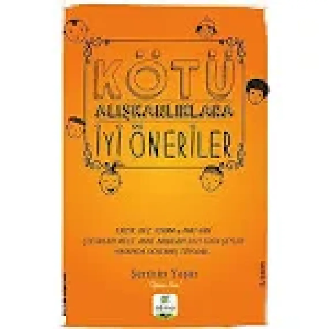 Kötü Alışkanlıklara İyi Öneriler - Şermin Çarkacı