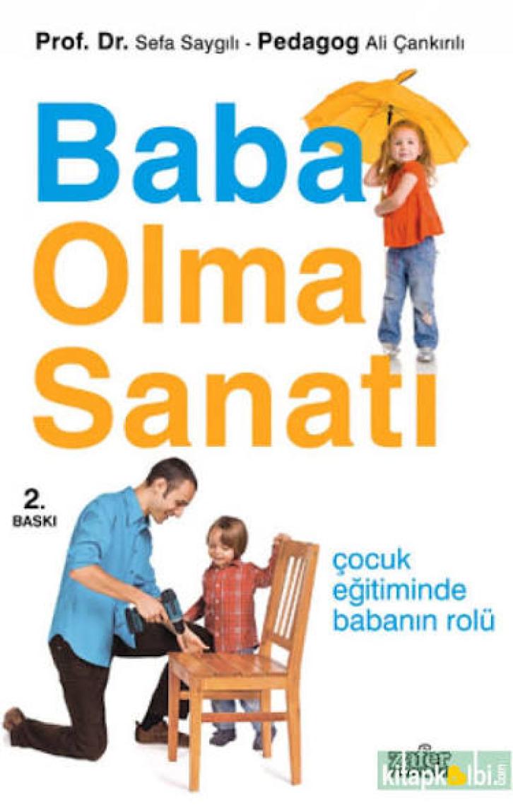 Baba Olma Sanatı - Sefa Saygılı
