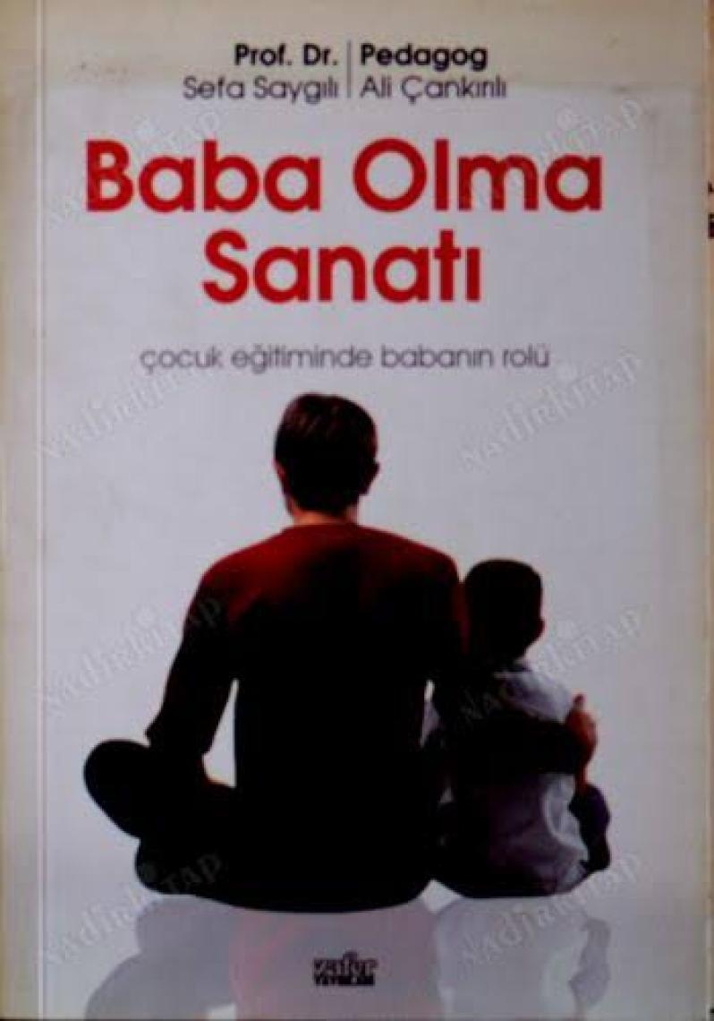 Baba Olma Sanatı - Sefa Saygılı