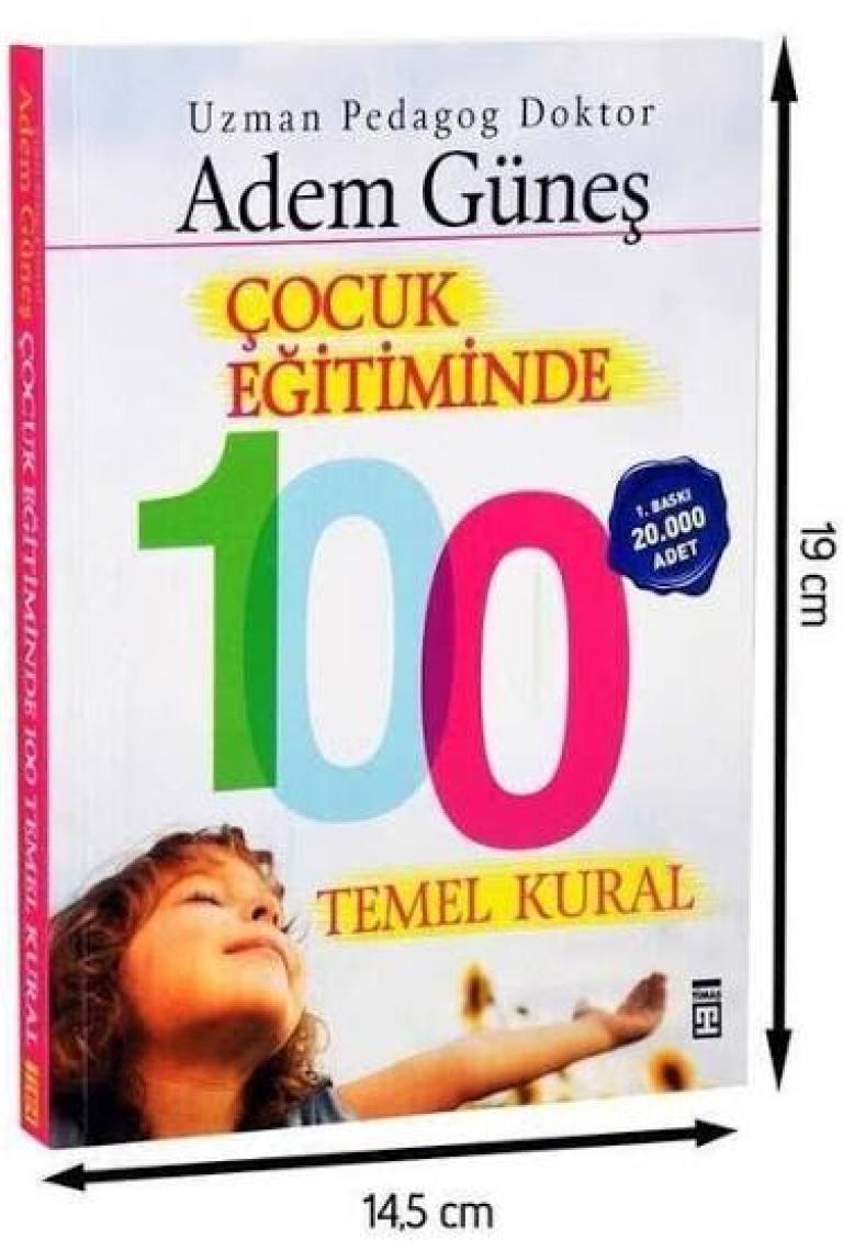 Çocuk Eğitiminde 100 Temel Kural