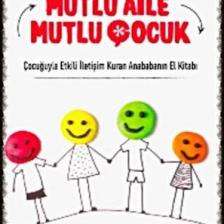 Mutlu Aile Mutlu Çocuk - Birsen Özkan