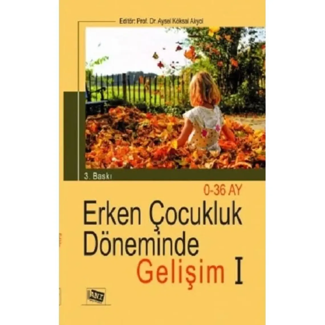 Erken Çocukluk Döneminde Gelişim 1