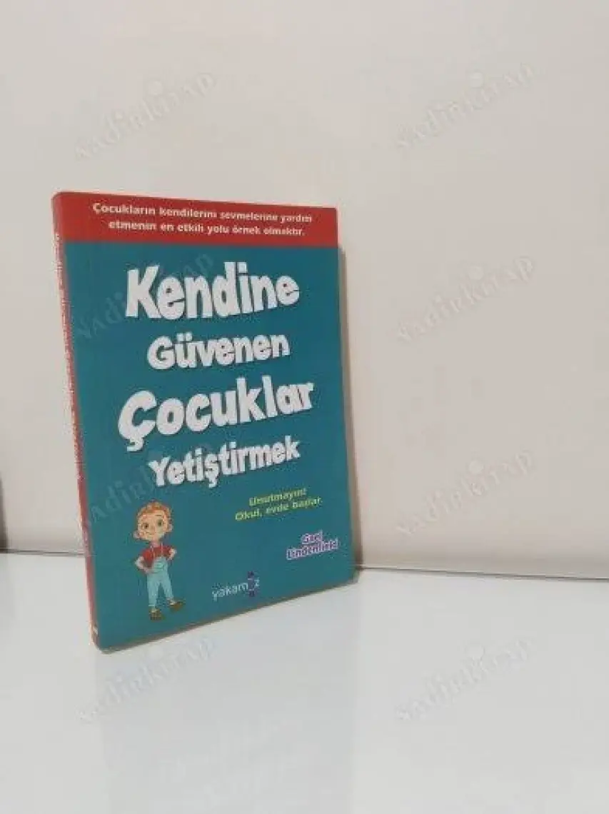 Kendine Güvenen Çocuklar Yetiştirmek - Gael Lindenfield