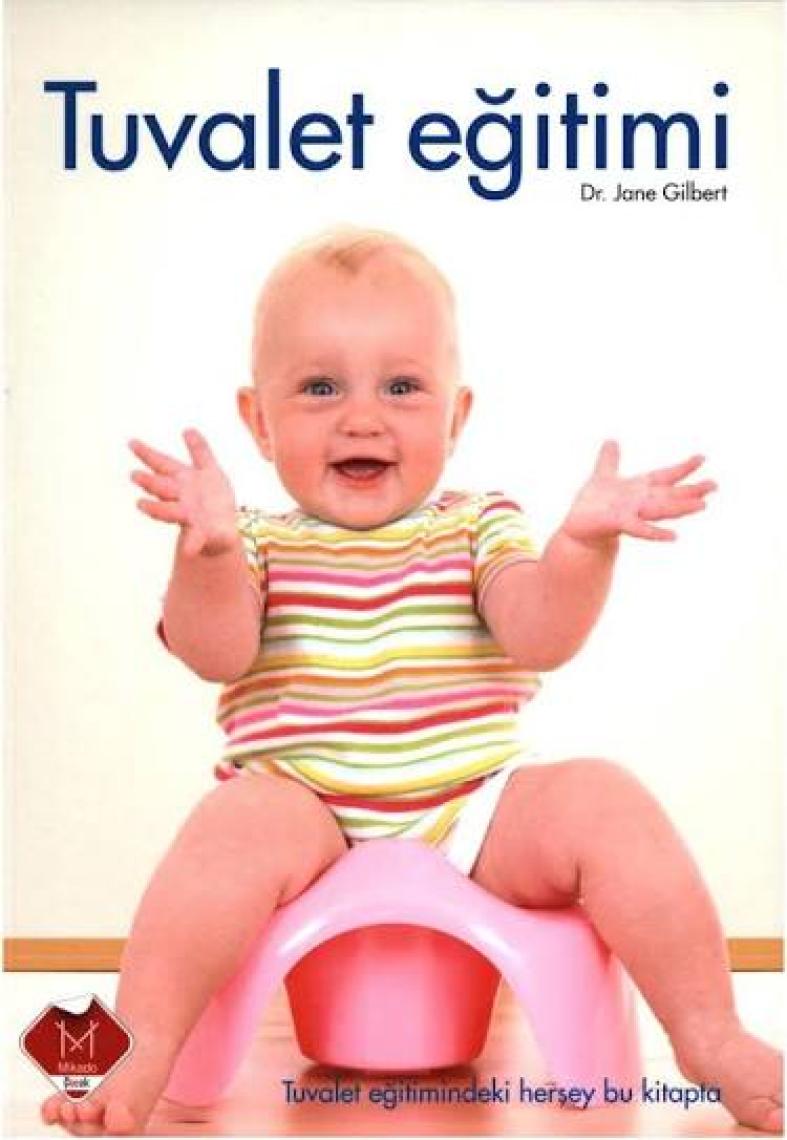 Tuvalet Eğitimi - Jane Gilbert