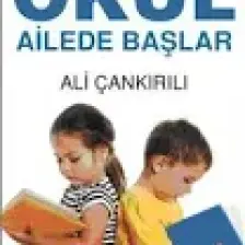 Okul Ailede Başlar
