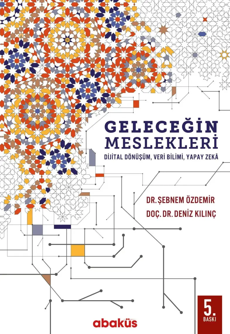 Geleceğin Meslekleri - Deniz Kılınç