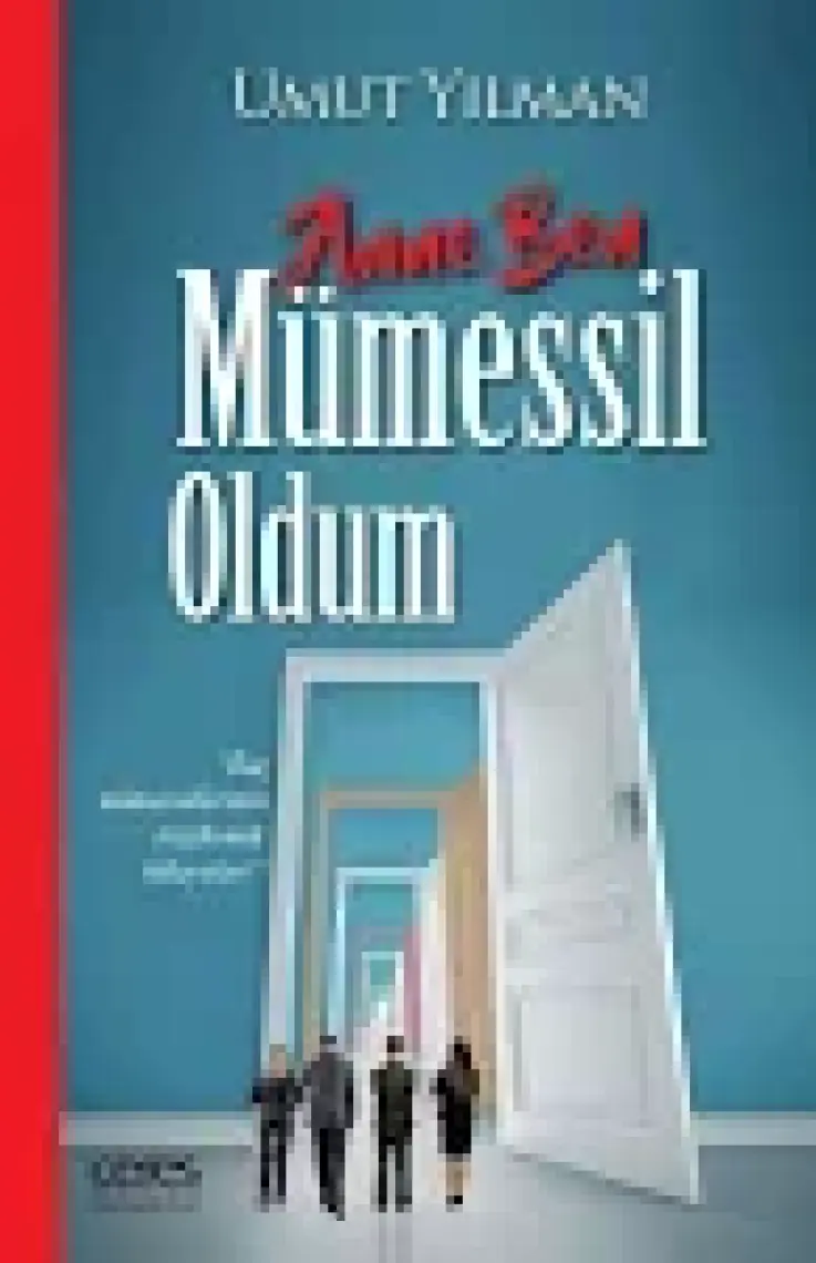 Anne Ben Mümessil Oldum