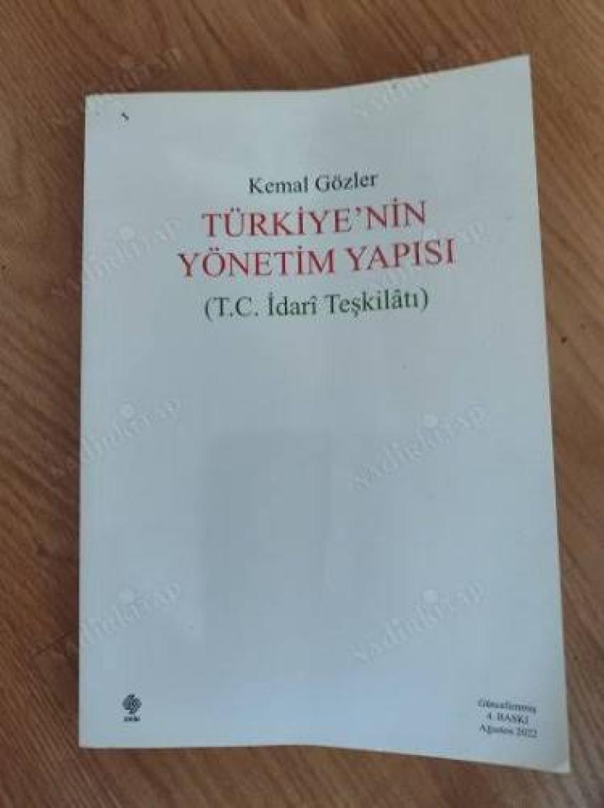 Türkiyenin Yönetim Yapısı ( T.c. Idari Teşkilatı ) Kemal Gözler
