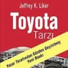 Toyota Tarzı - Jeffrey K. Liner