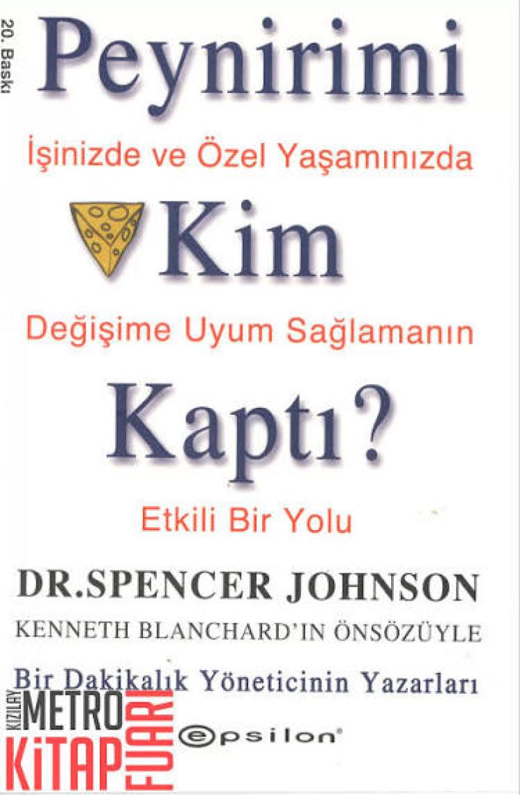 Peynirimi Kim Kaptı?