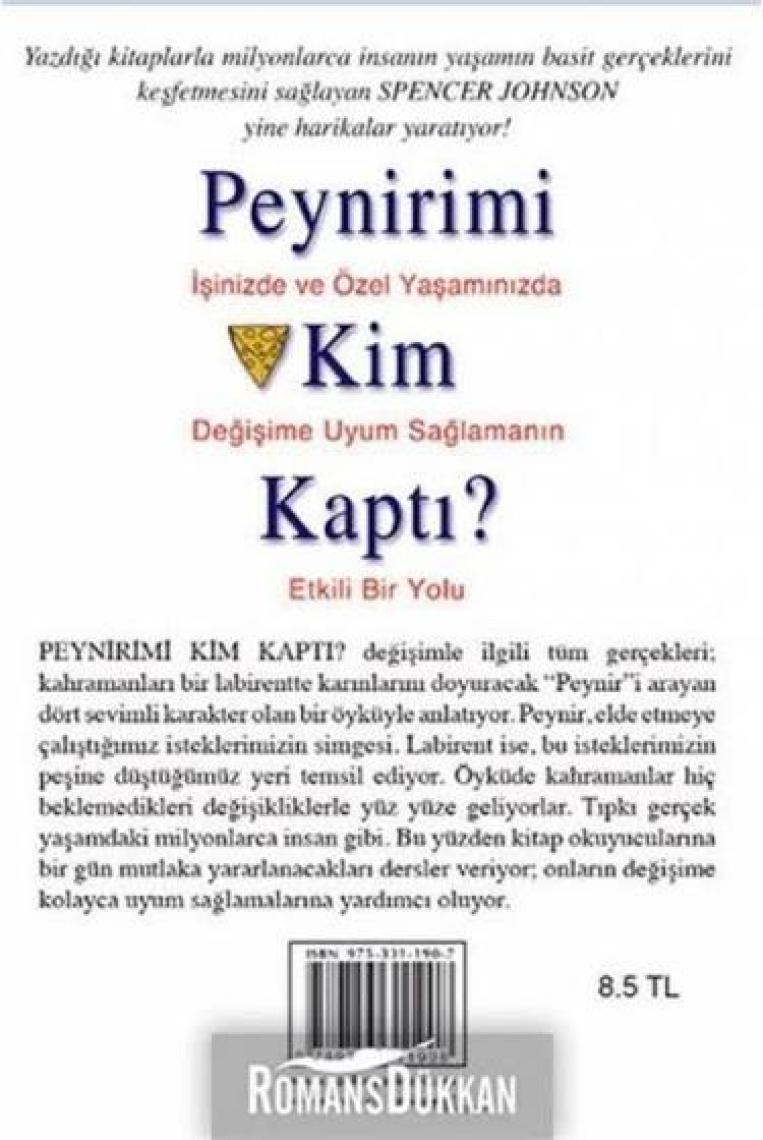 Peynirimi Kim Kaptı?