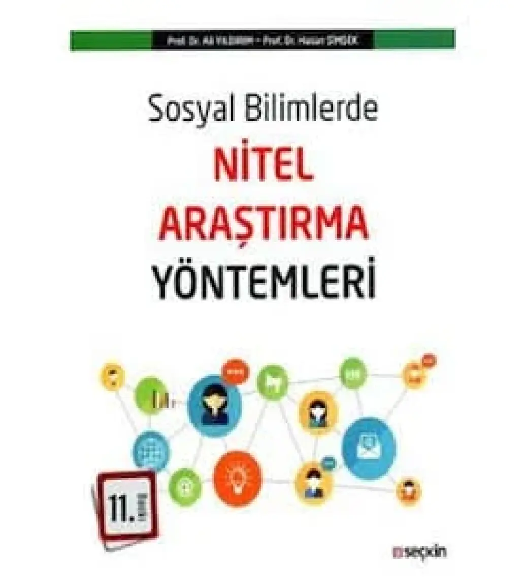 Sosyal Bilimlerde Nitel Araştırma Yöntemleri - Ali Yıldırım