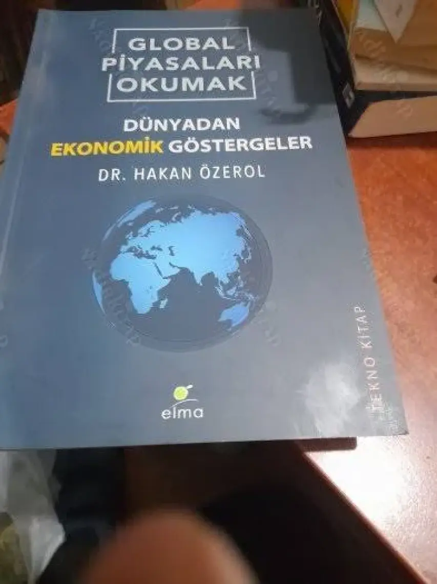 Global Piyasaları Okumak - Hakan Özerol