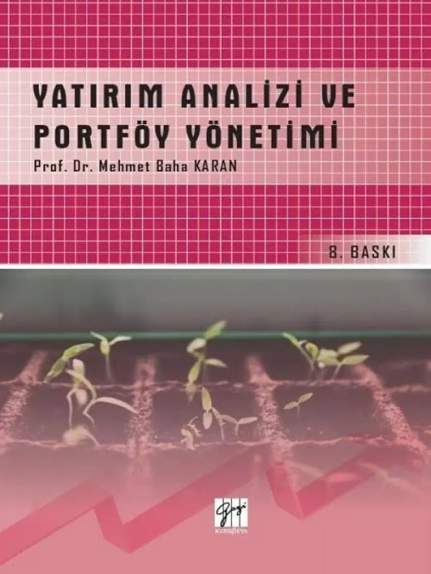 Yatırım Analizi ve Portföy Yönetimi - Mehmet Baha Karan