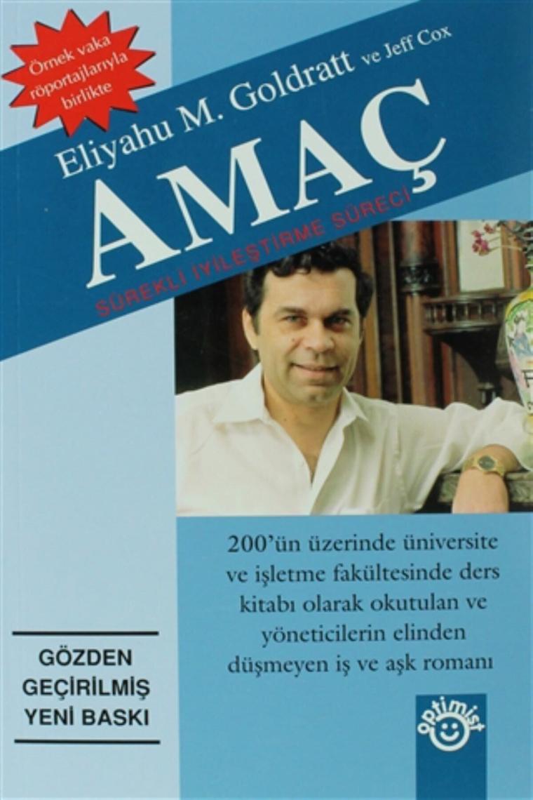 Amaç / Eliyahu M Goldratt - Jeff Cox