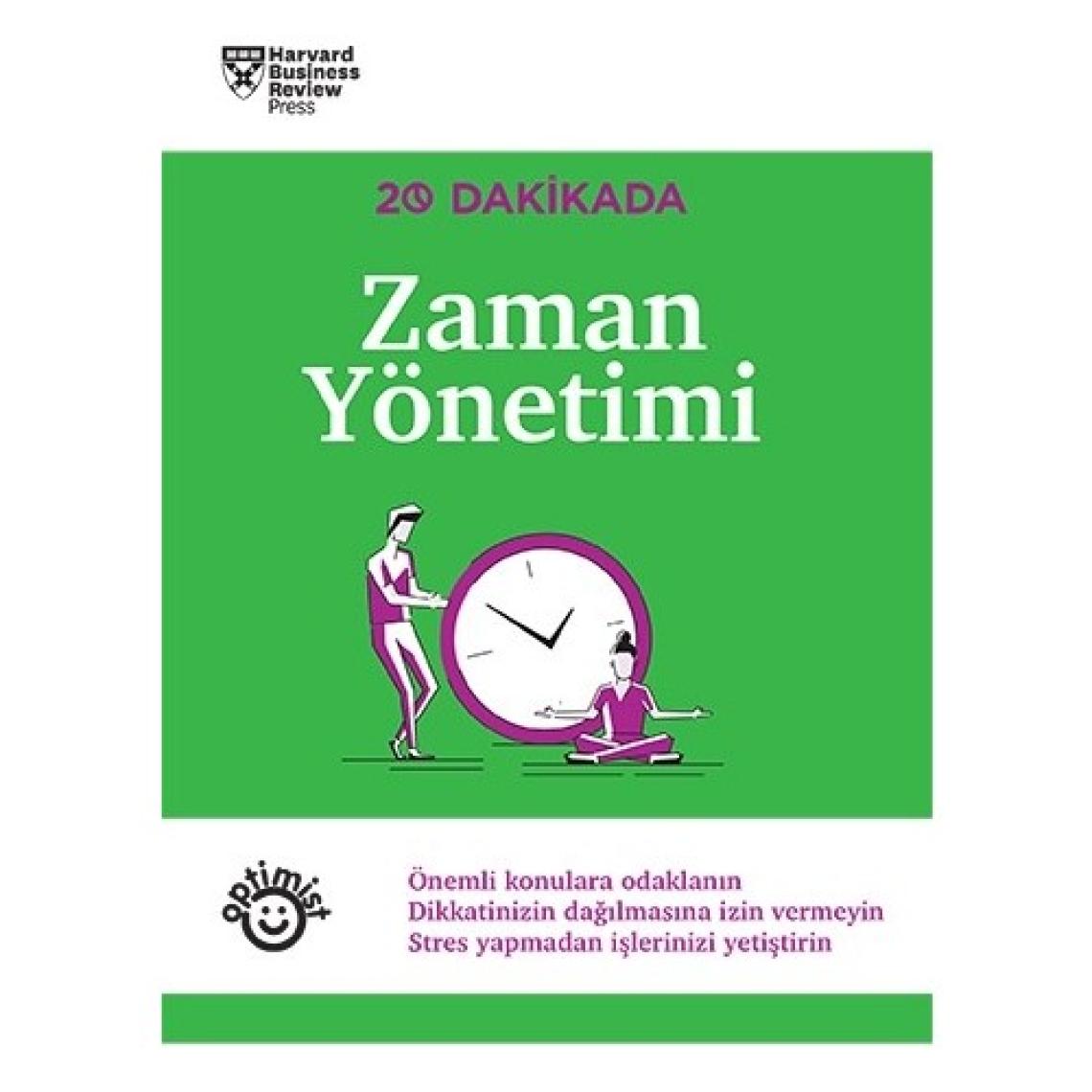 20 Dakikada Zaman Yönetimi -  Business Review Press