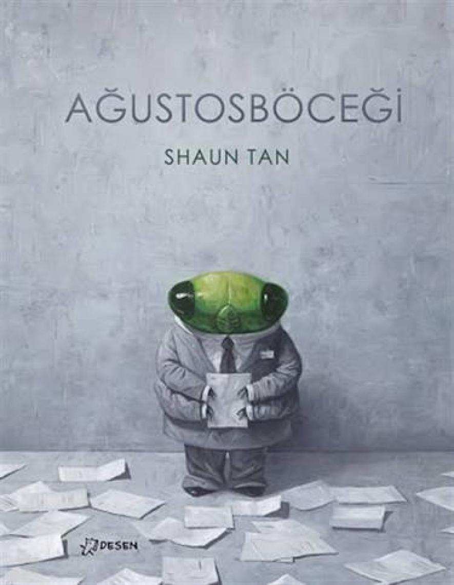 Ağustosböceği Ciltli - Shaun Tan