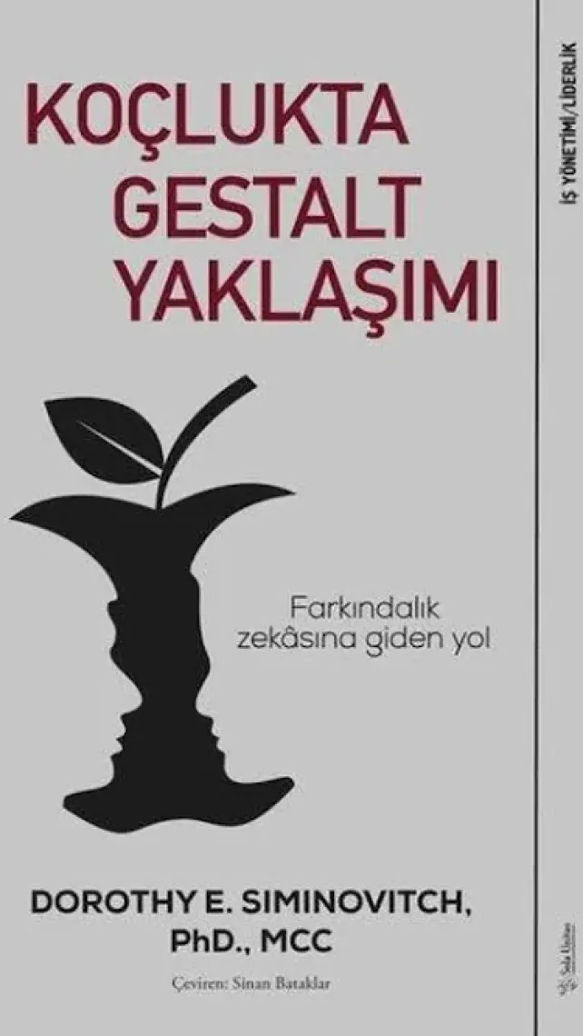 Koçlukta Gestalt Yaklaşımı - Dorothy E. Siminovitch