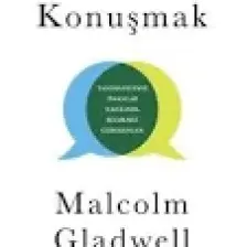 Ötekiyle Konuşmak - Malcolm Gladwell