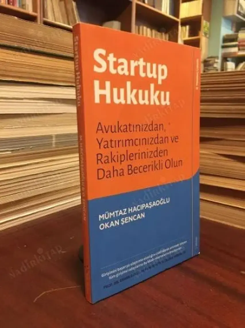 Startup Hukuku - Mümtaz Hacıpaşaoğlu - Okan Şencan