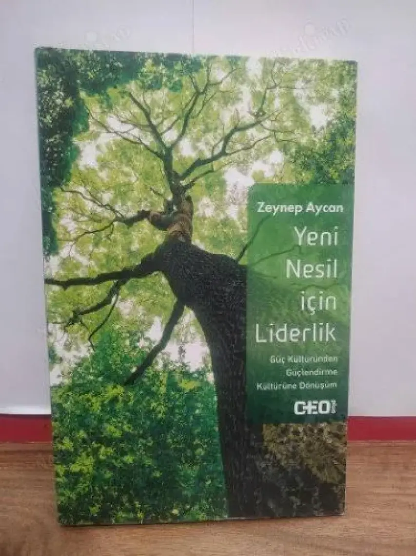 Yeni Nesil Için Liderlik - Zeynep Aycan