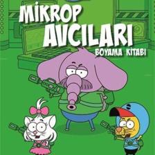 Mikrop Avcıları Boyama Kitabı / Kral Şakir