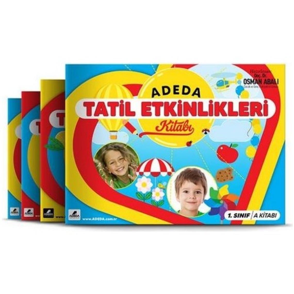 Adeda Tatil Etkinlikleri Kitabı 1.sınıf (1. Sınıftan 2. Sınıfa Geçenler Için) - Osman Abalı