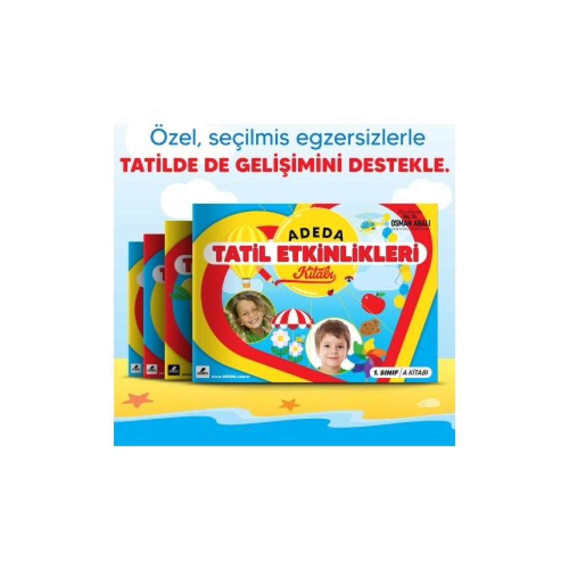 Adeda Tatil Etkinlikleri Kitabı 1.sınıf (1. Sınıftan 2. Sınıfa Geçenler Için) - Osman Abalı