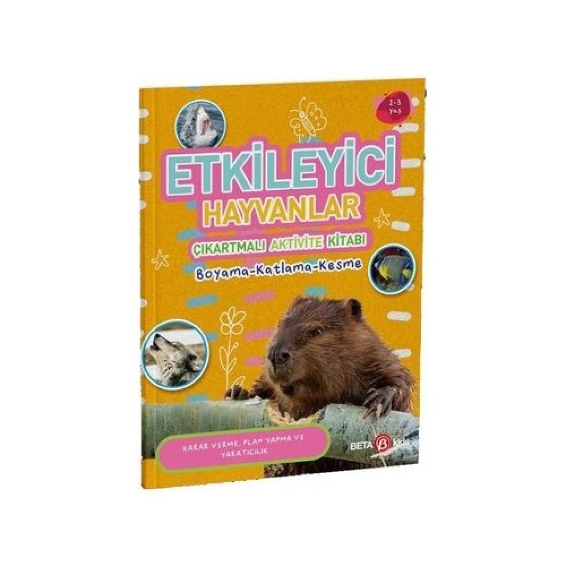 Etkileyici Hayvanlar - Çıkartmalı Aktivite Kitabı