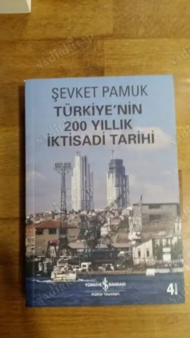 Türkiye’Nin 200 Yıllık İktisadi Tarihi - Şevket Pamuk