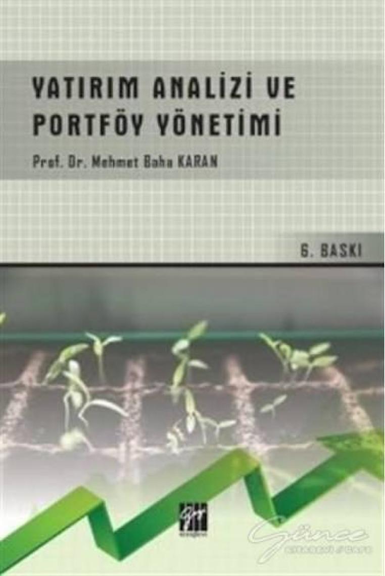 Yatırım Analizi ve Portföy Yönetimi - Prof. Dr. Mehmet Baha Karan