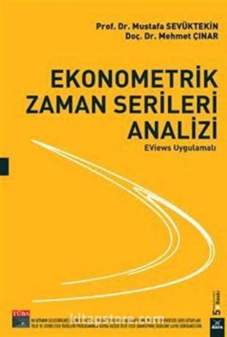 Ekonometrik Zaman Serileri Analizi