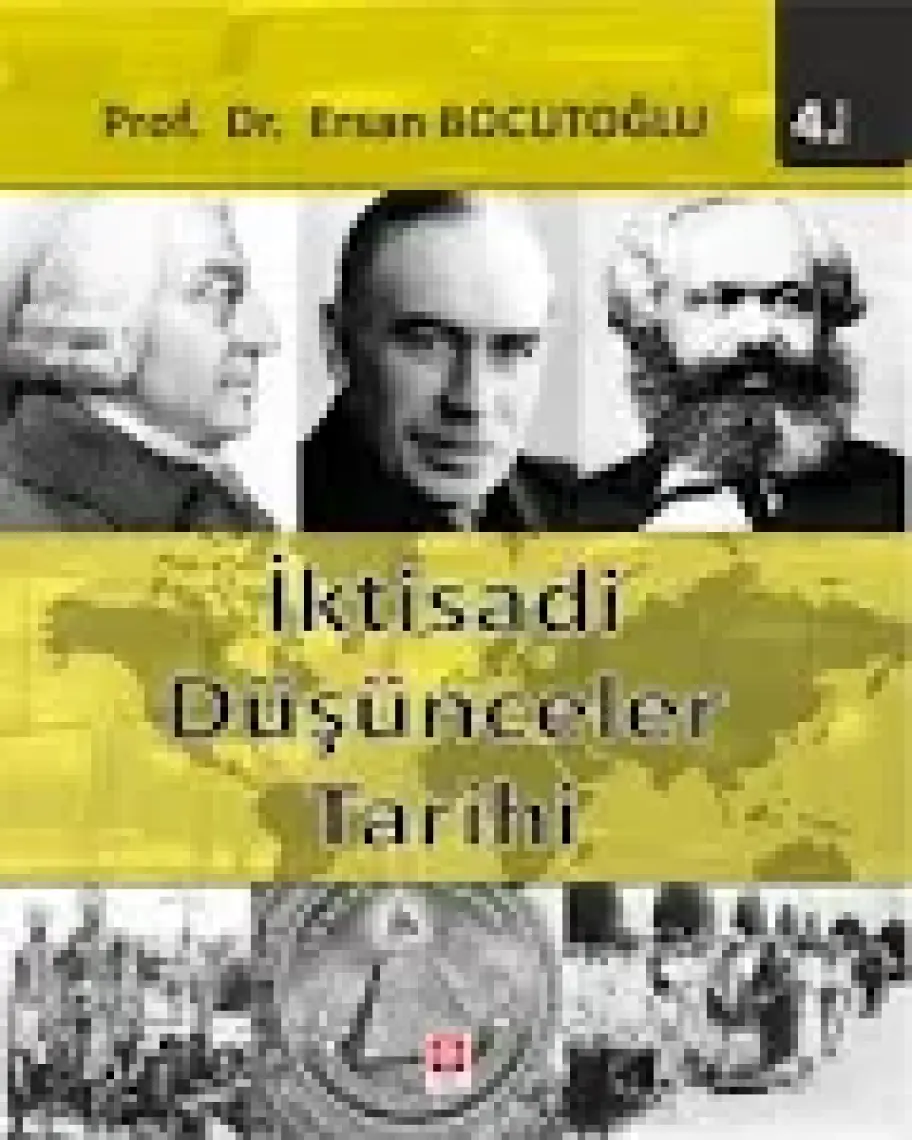 Iktisadi Düşünceler Tarihi - Ersan Bocutoğlu