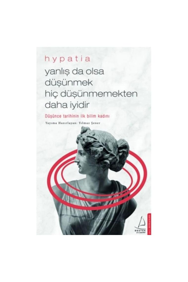 Yanlış Da Olsa Düşünmek Hiç Düşünmemekten Daha Iyidir