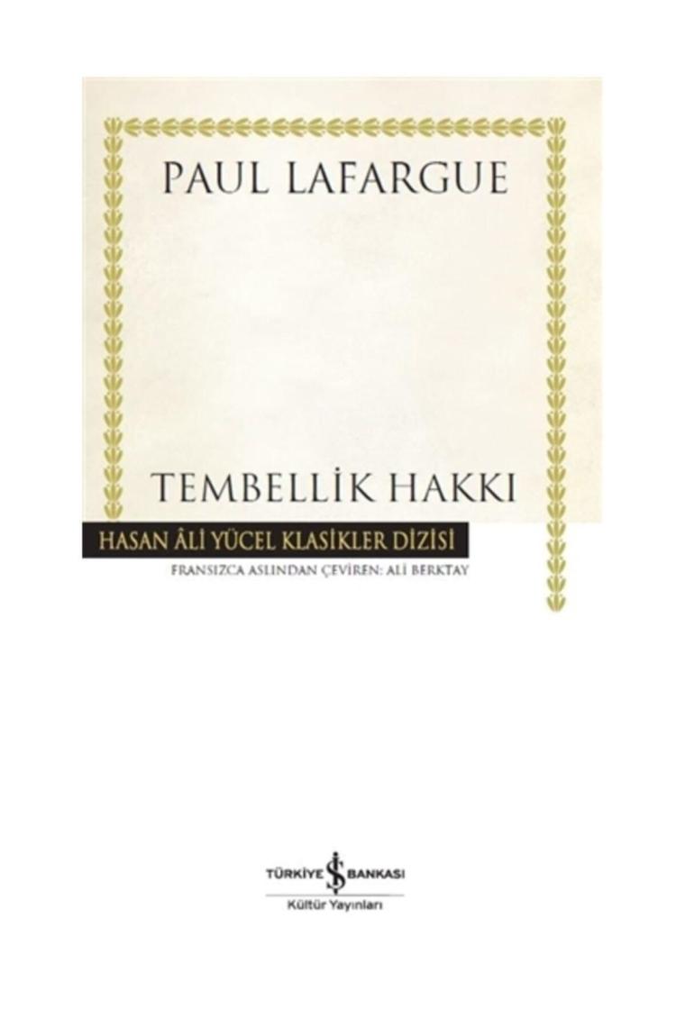 Tembellik Hakkı