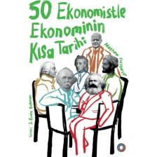 50 Ekonomistle Ekonominin Kısa Tarihi - Mathew Forstater